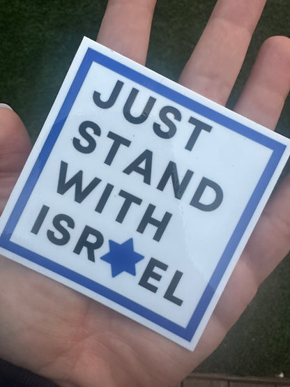 Sticker- Just Stand With Israel