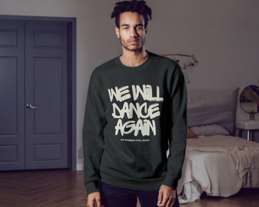 Graffiti We Will Dance Again Crewneck- black