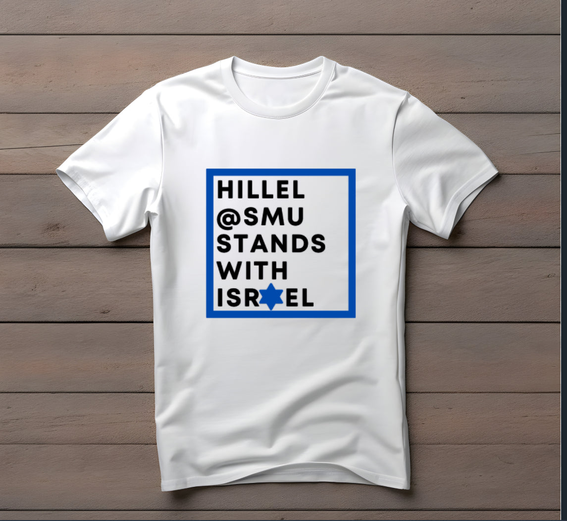 Hillel SMU Stands with Israel Tshirt