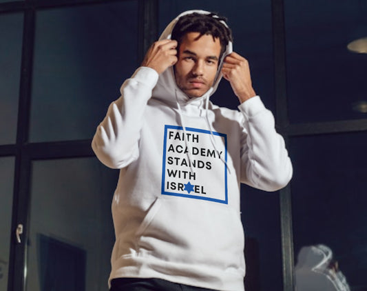 Faith Academy Stands with Israel hoodie