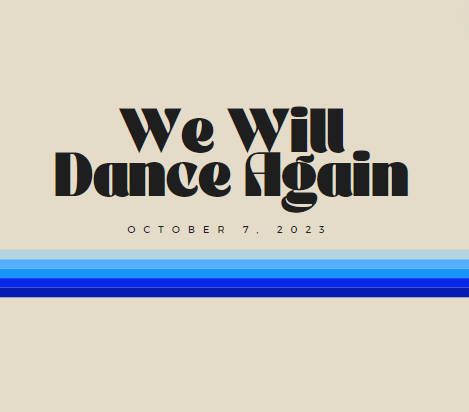 We Will Dance Again Blue T-shirt