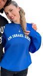 Am Israel Chai College Crew Neck